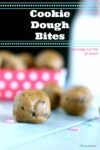 Raw, allergy-friendly cookie dough bites because we know everyone likes licking the bowl.