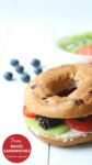 Fruit & fun bagel sandwich ideas